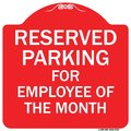 Signmission Reserved Parking For Employee Of Month Heavy-Gauge Aluminum Sign, 18" x 18", RW-1818-9763 A-DES-RW-1818-9763